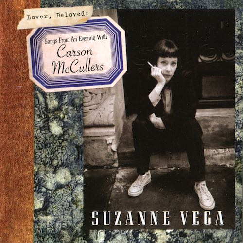 Suzanne Vega & Carson Mccullers  Lover, Beloved Songs From An Evening : Front